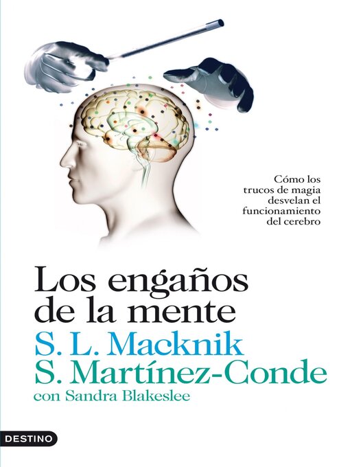 Title details for Los engaños de la mente by Susana Martínez-Conde - Available